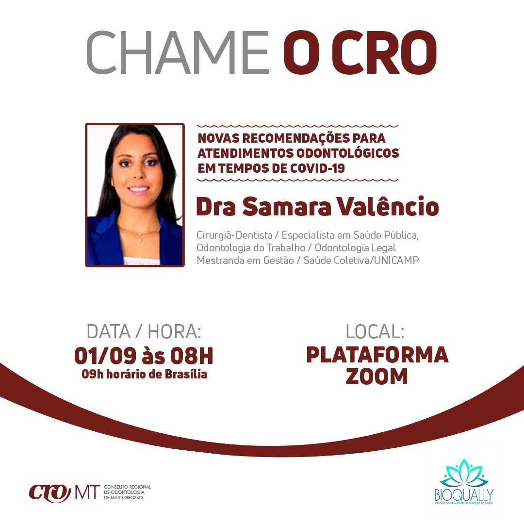CHAME O CRO: Novas Recomendações Para Atendimentos Odontológicos em Tempos de COVID-19