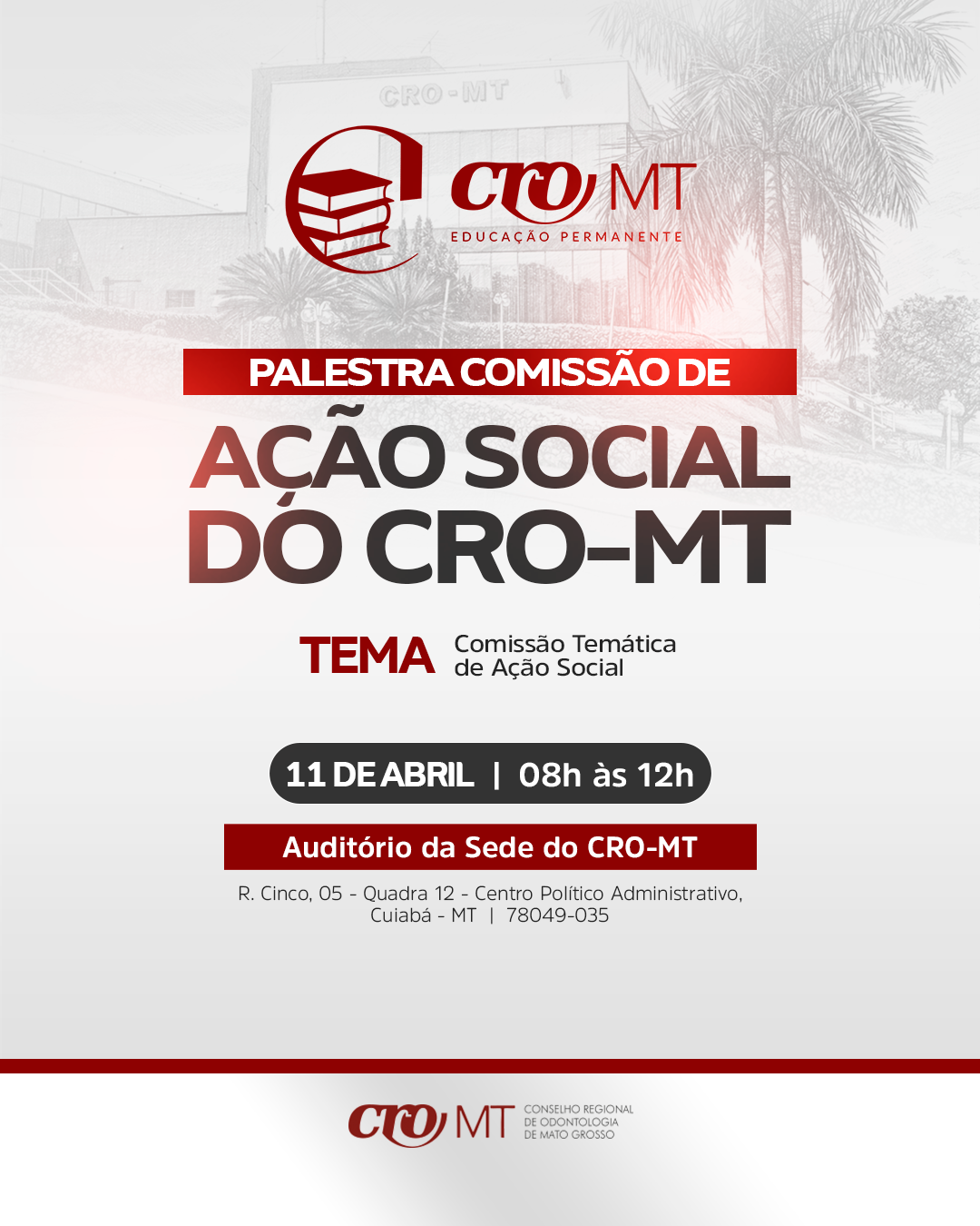 PALESTRA COMISSÃO DE AÇÃO SOCIAL DO CRO-MT