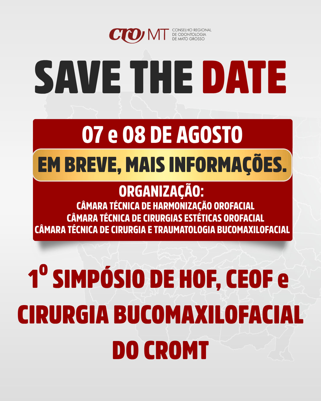 1º Simpósio de HOF, CEOF e Cirurgia Bucomaxilofacial do CRO-MT