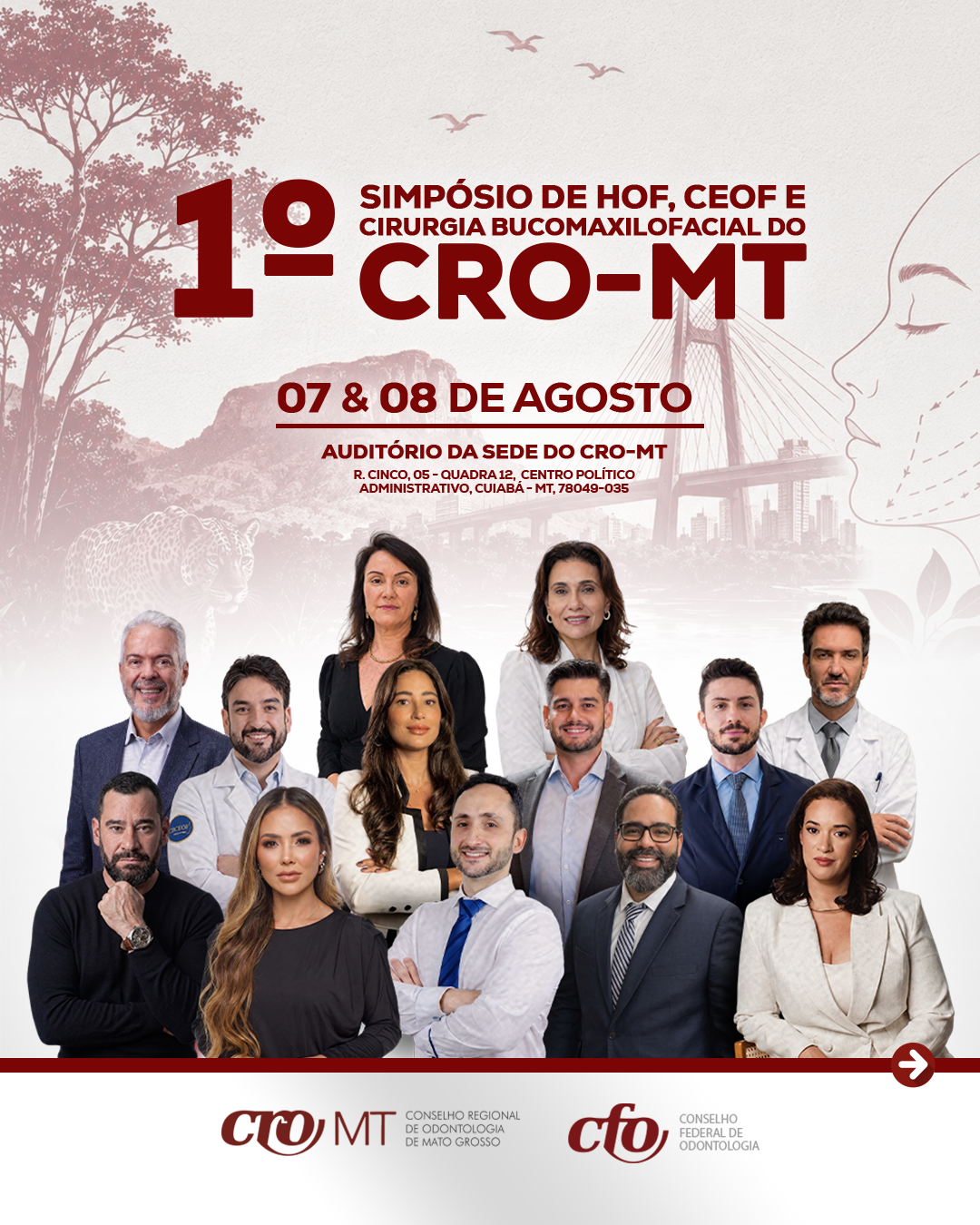 1º Simpósio de HOF, CEOF e Cirurgia Bucomaxilofacial do CRO-MT