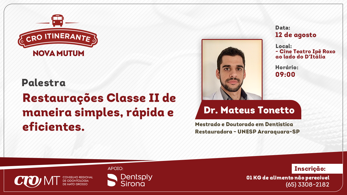 Conselho Regional de Odontologia realiza projeto CRO Itinerante em Nova Mutum Conselho Regional de Odontologia realiza projeto CRO Itinerante em Nova Mutum