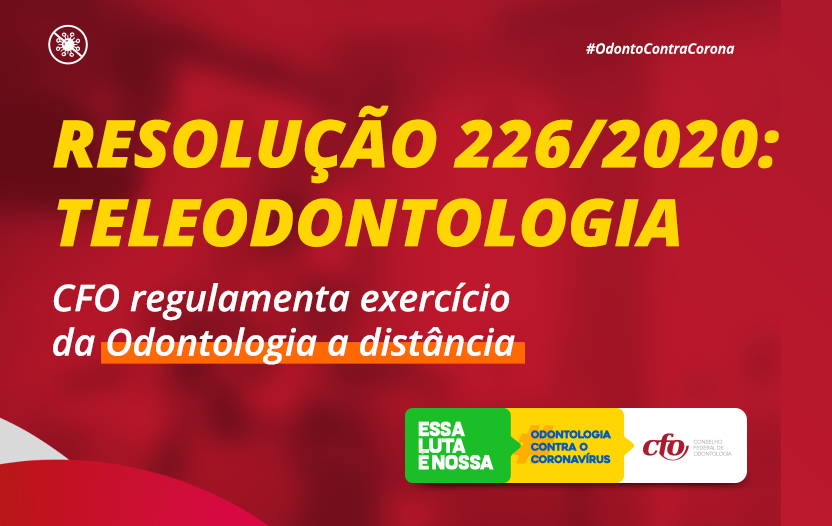 CFO regulamenta exercício da Odontologia a distância para garantir proteção de Cirurgiões-Dentistas e pacientes