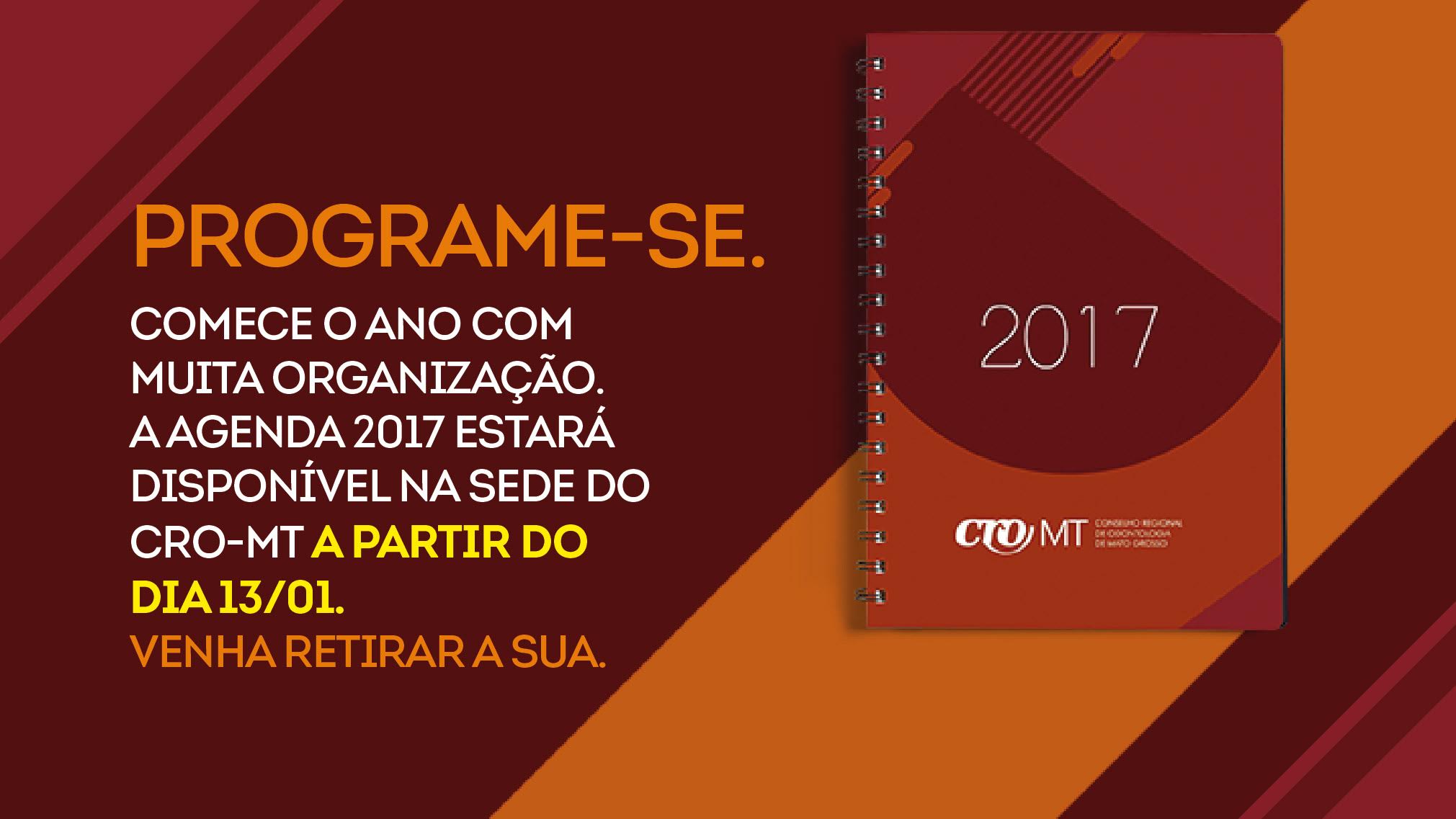 Atenção para as  agendas 2017