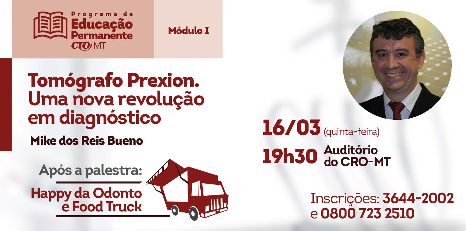 Conselho Regional de Odontologia promove palestra com especialista; evento contará com food truck e happy hour