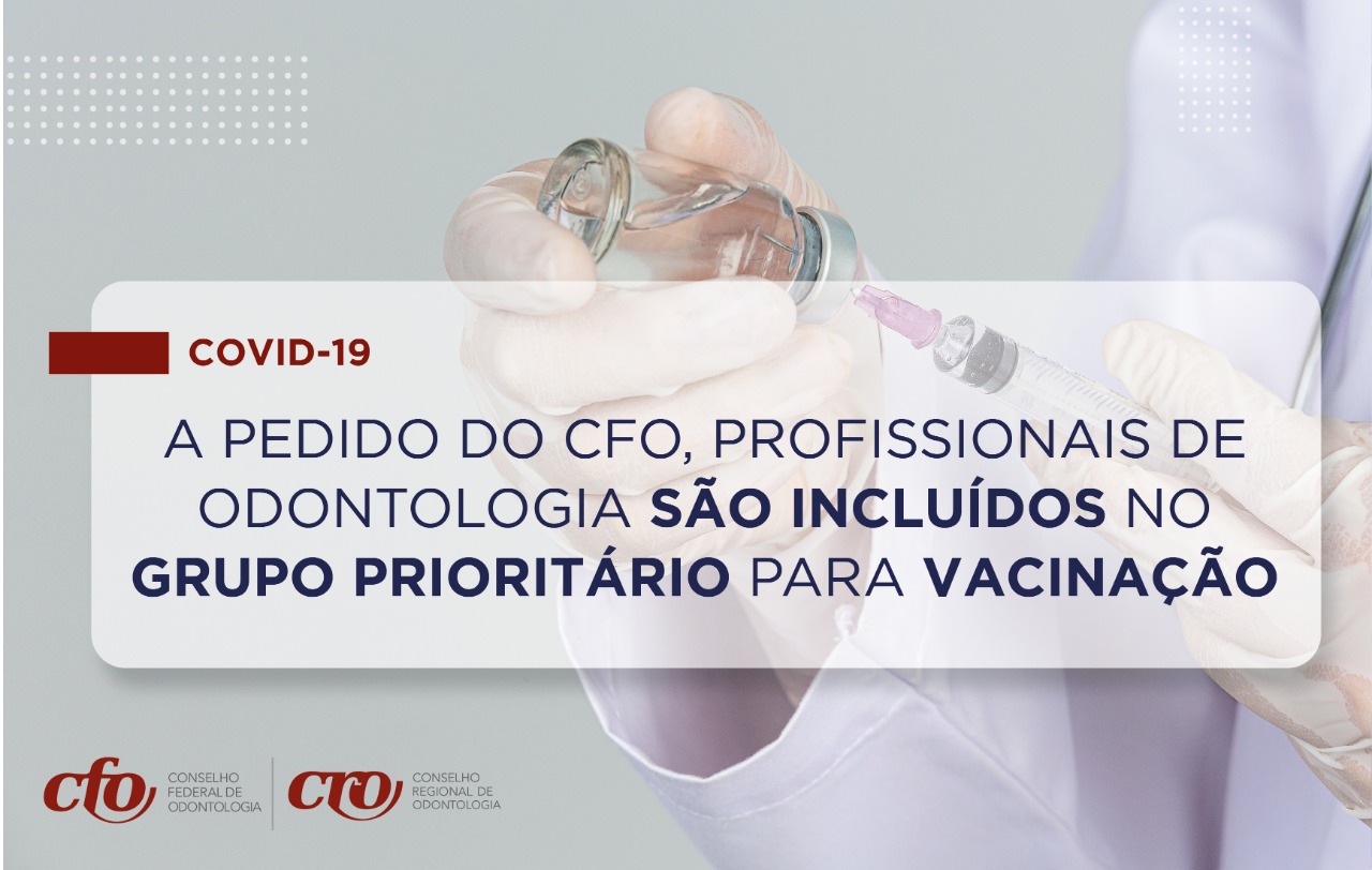Profissionais de Odontologia entram como grupo prioritário 