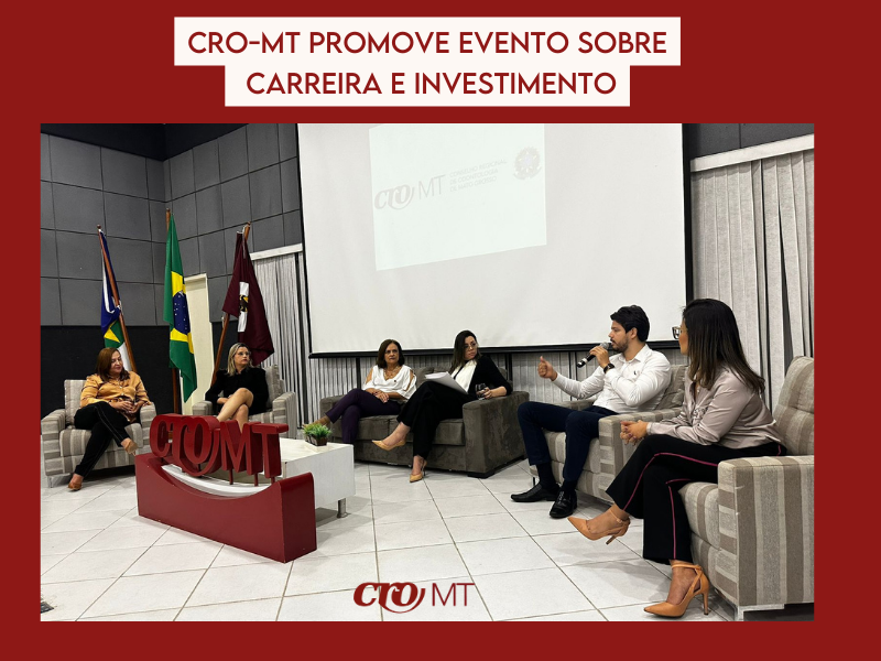 CRO-MT promove evento sobre carreira e investimento
