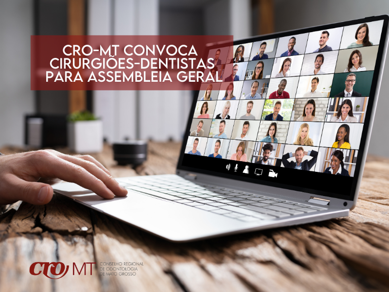 CRO-MT convoca Cirurgiões-Dentistas para Assembleia Geral