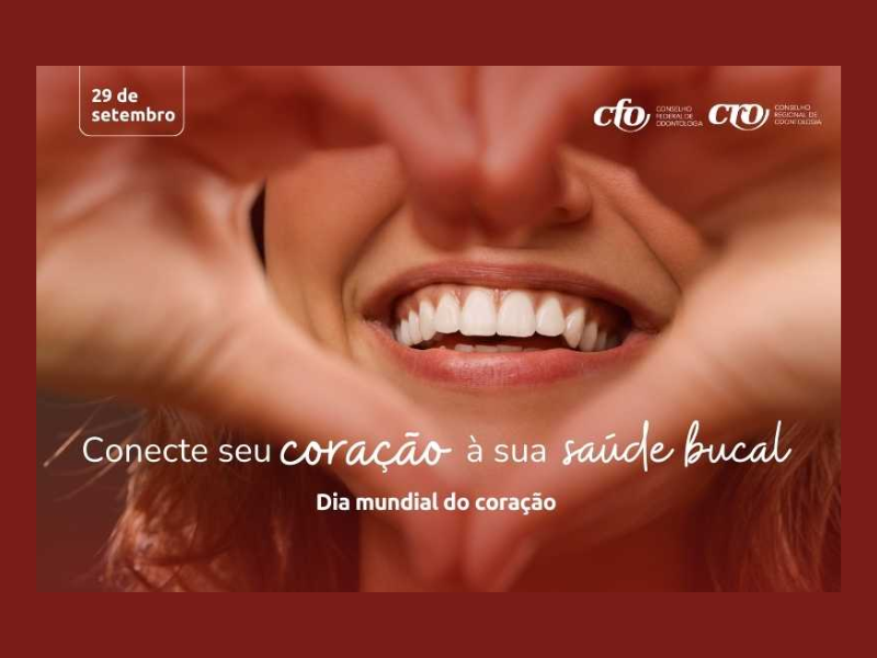 Dia Mundial do Coração: conecte o coração à sua saúde bucal