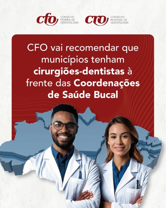 CD à frente das Coordenações de Saúde Bucal