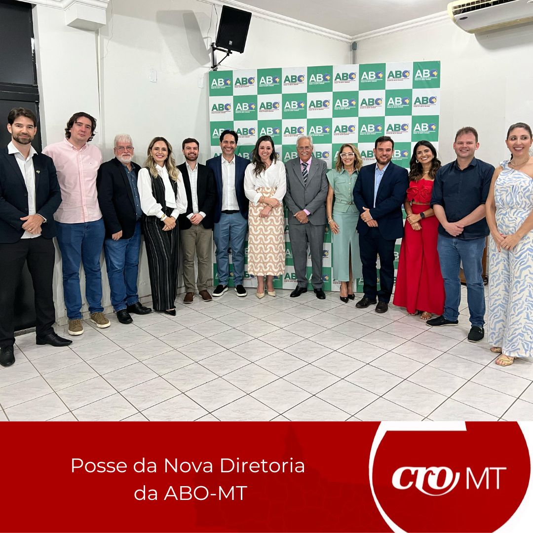 Posse da Nova Diretoria da ABO-MT