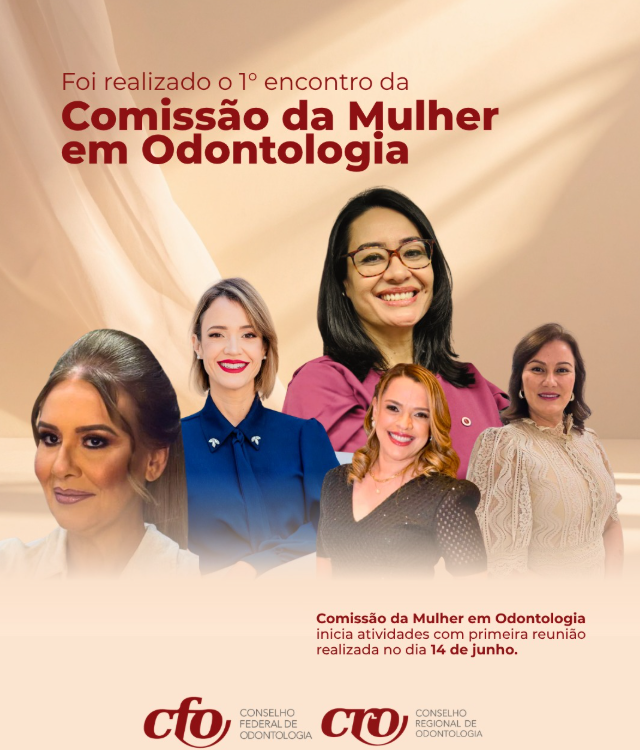 Comissão da Mulher em Odontologia CFO